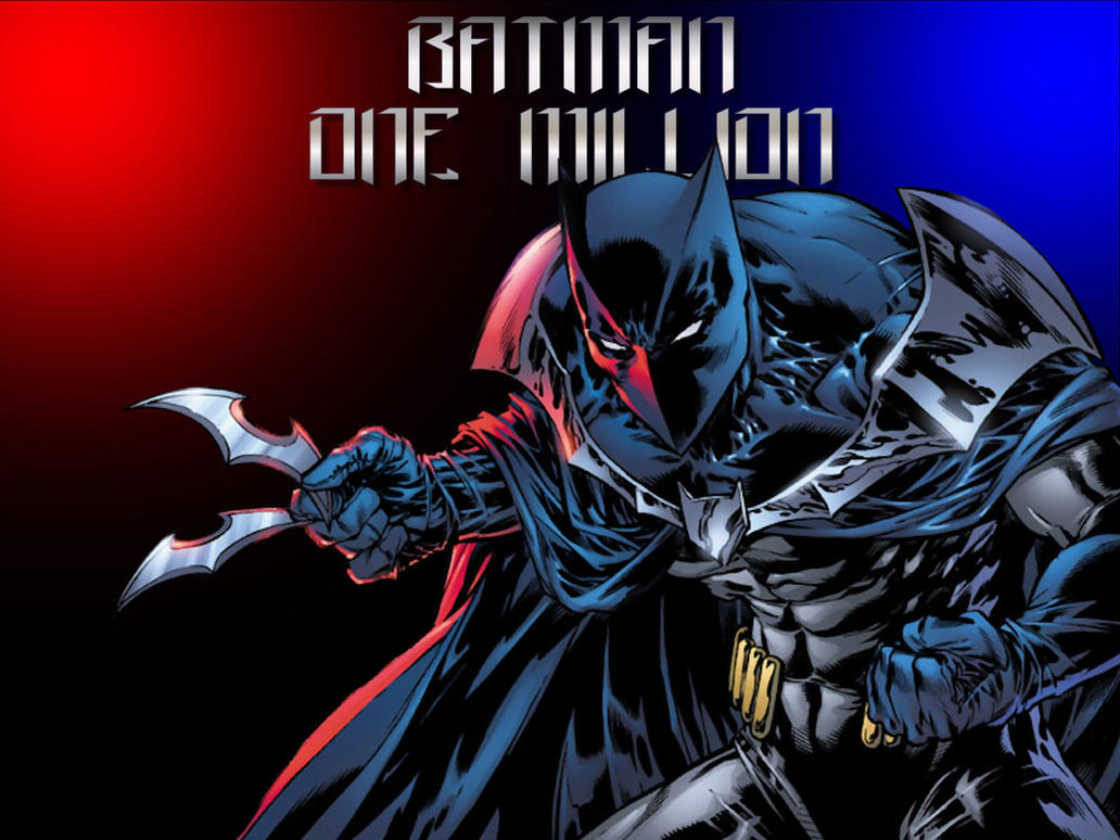 Batman One Million by Superman8193 on DeviantArt
