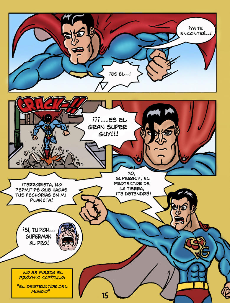 Capitán Chile Destruye al mundo #1 [comic original]